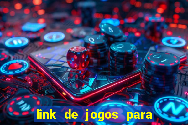 link de jogos para ganhar dinheiro